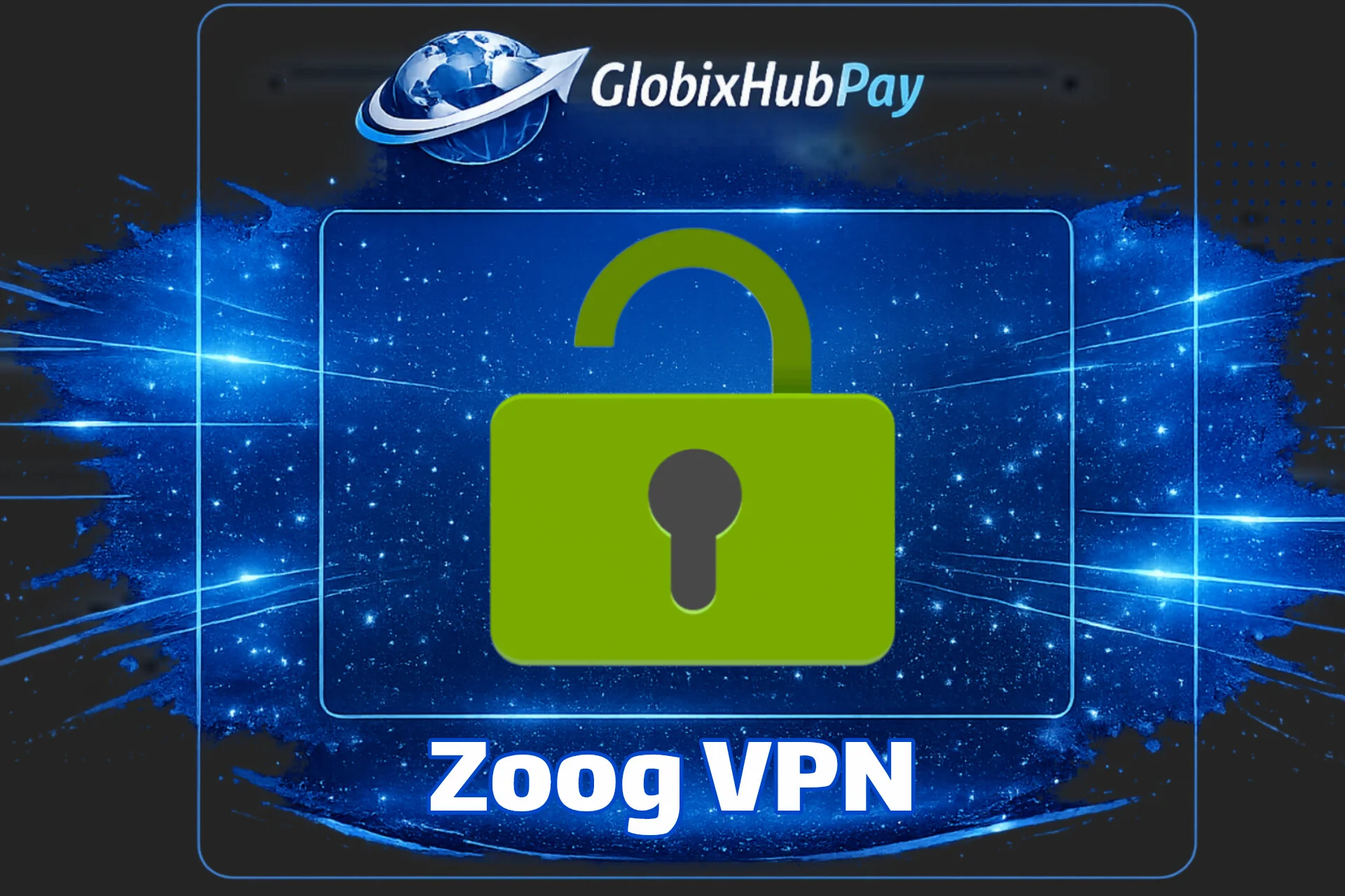 Zoog VPN